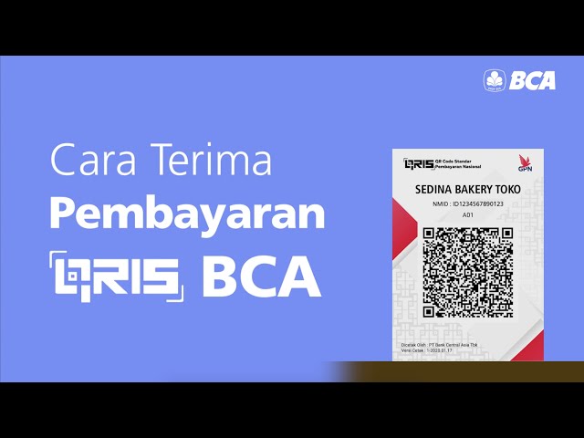 Thumbnail video Cara terima pembayaran Tent Card QRIS untuk BCA