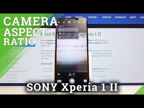 How to Change Aspect Ratio in SONY Xperia 1 II – Change Aspect Ratio