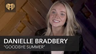 Danielle Bradbery + Thomas Rhett &quot;Goodbye Summer&quot; | Exclusive Interview