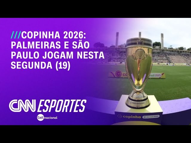 Palmeiras e São Paulo entram em campo pela Copinha; veja programação | LIVE CNN