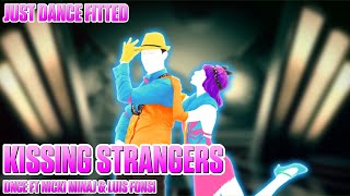 Kissing Strangers (Remix) by DNCE ft. Nicki Minaj &amp; Luis Fonsi | Just Dance 2018 | Fitted