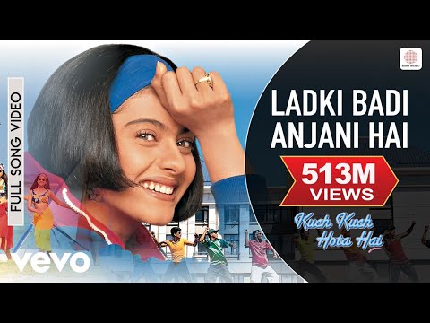 Ladki Badi Anjani Hai Full Video - Kuch Kuch Hota Hai|Shah Rukh Khan,Kajol|Kumar Sanu