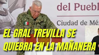 EL GENERAL TREVILLA SE QUIEBRA EN LA MAÑANERA POR SOLDADOS CAÍDOS EN OPERATIVO VS EL M3NCH0