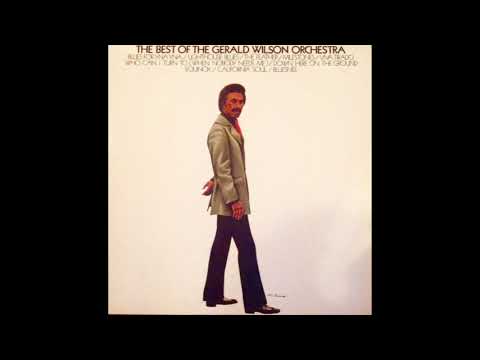 The Best of The Gerald Wilson Orchestra