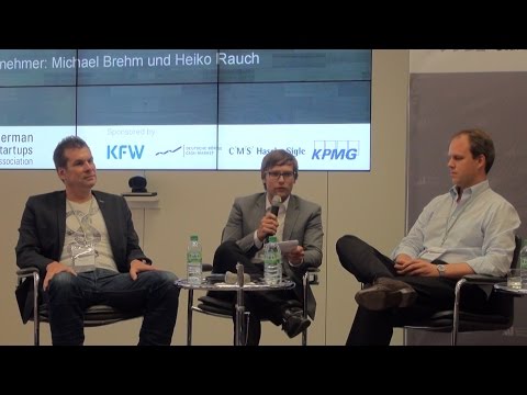 Michael Brehm und Heiko Rauch über erfolgreiche Exits