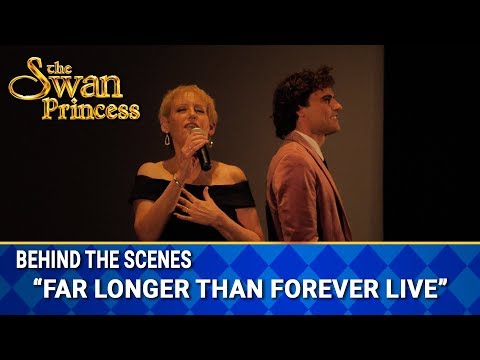 Far Longer Than Forever | Liz Callaway and David Burnham | Swan Princess 25th Anniversary
