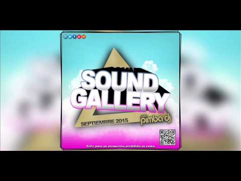 15.Sound Gallery By Jose Pimba Dj (Septiembre 2015)