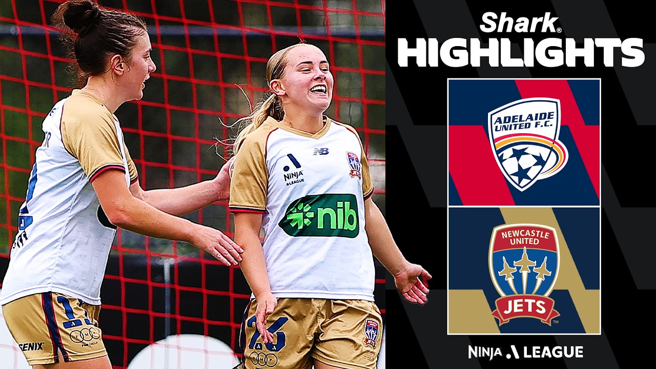 Adelaide United vs Newcastle Jets Highlights