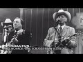 Introduction   Bill Monroe   Earl Scruggs Reunion