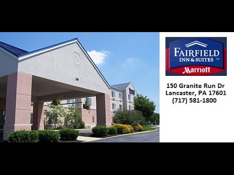 Fairfield Inn Lancaster, P.A. - REVIEWS - Lancaster (PA) Hotel Reviews