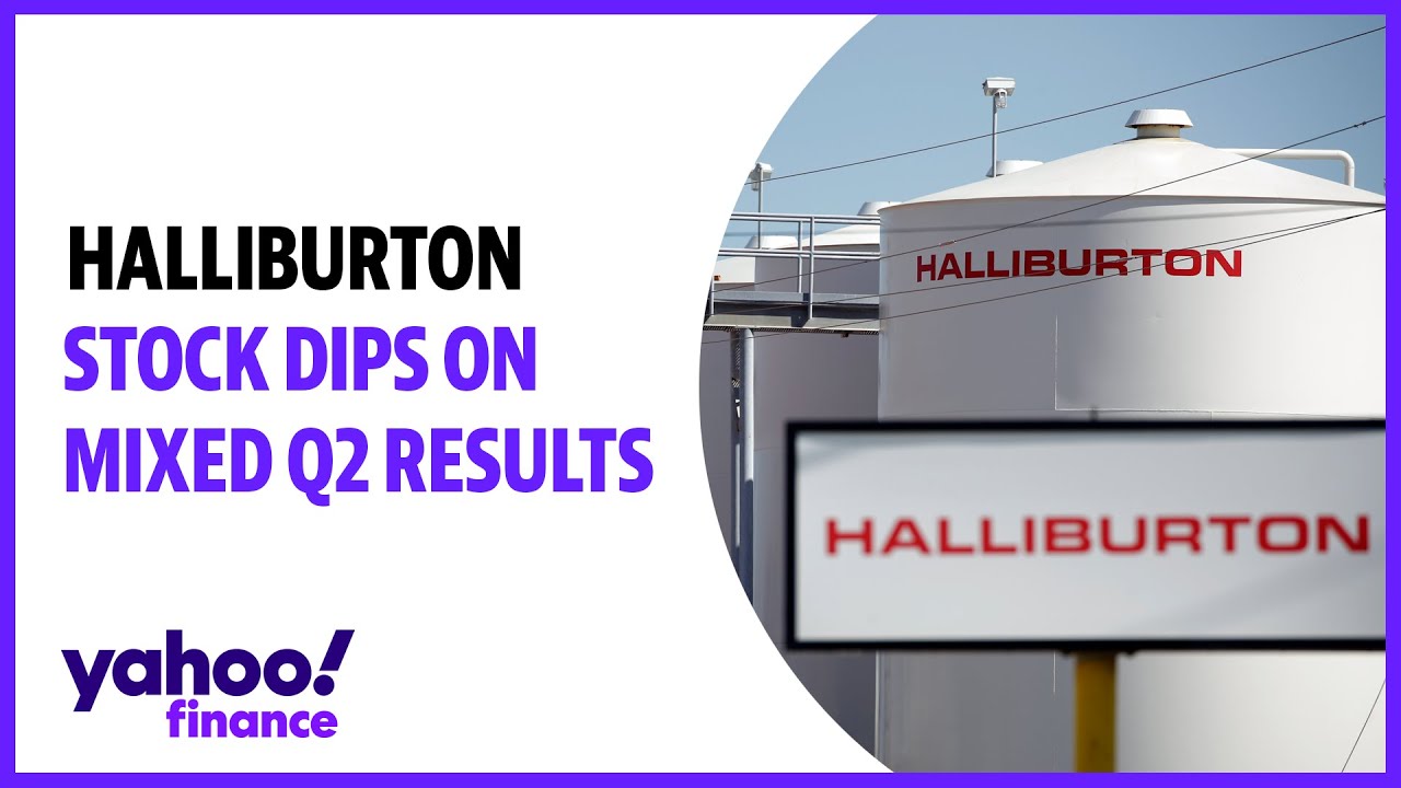 Halliburton stock dips on mixed Q2 results