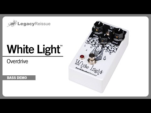 White Light Legacy Reissue Overdrive Bass Demo