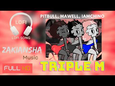 Pitbull, Maxwell, Iamchino Triple M Remix (Slowed and Reverb) | Zakiansha Music Exclusive