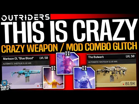 OUTRIDERS - THIS IS BROKEN! - CRAZY MOD GLITCH/BUG? - Use This Weapon & Mod For ULTIMATE AD CLEARING
