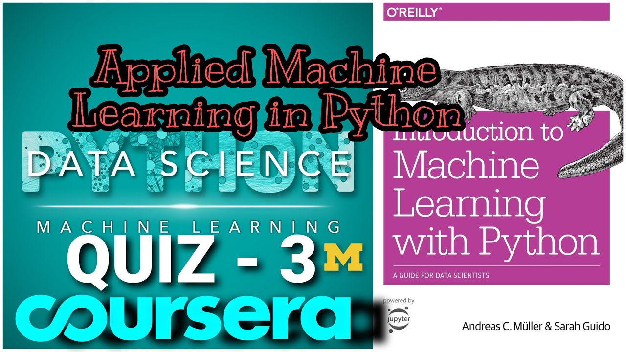 Applied Machine Learning in Python | Quiz 3 | Answer | Coursera | Michigan University
