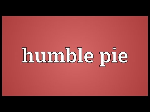 Humble pie Meaning