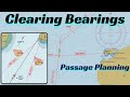 Clearing Bearings How To Mark It In The Passage Plans For Safe Navigation