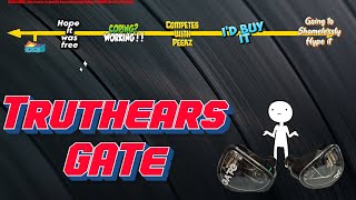 Truthear GATe Earphones review