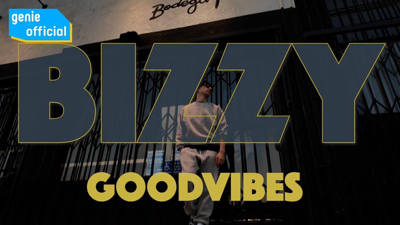 비지 (Bizzy) - 느좋랩 good vibes Official M/V