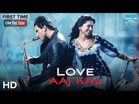 Love Aaj Kal (2009) Full Movie HD | Saif Ali Khan | Deepika Padukone | Superhit Romantic Film