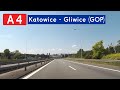 A4 Katowice Gliwice Przejazd Przez GOP