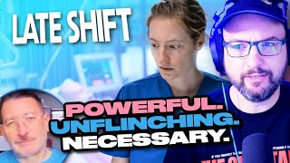 Is LATE SHIFT The Most Realistic Hospital Movie Yet? | Film Review
