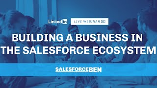 Starting a Business in the Salesforce Ecosystem