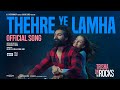Thehre Ye Lamha Hindi Song Trisha On The Rocks Aishwarya M Janki B Ravi G Krishnadev Y