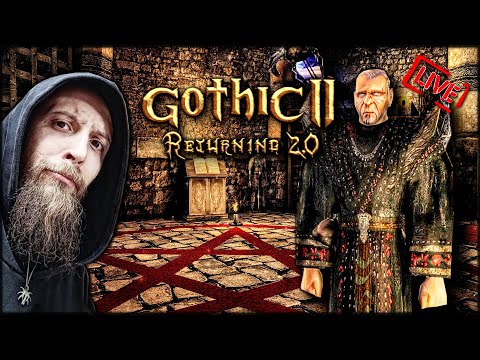 GOTHIC 2 - RETURNING 2.0 /NB 💀 POCZĄTEK #1 🔴 [NA ŻYWO]