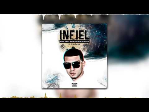 D'Markuz "Lil Santana" - Infiel (AUDIO OFICIAL)