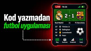 Kod Yazmadan Futbol Uygulaması Yaptım (Claude + Ücretsiz API)