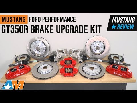 2015-2019 Mustang GT & EcoBoost Ford Performance GT350R Brake Upgrade Kit Review