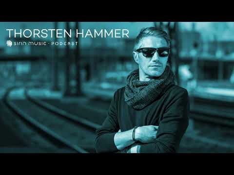 Sounds of Sirin Podcast #66 - Thorsten Hammer