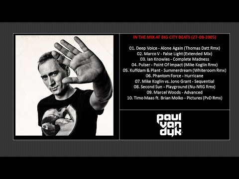Paul van Dyk - In the Mix at Big City Beats (27-08-2005)
