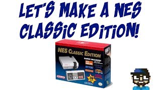 LET'S MAKE A NES CLASSIC MINI! TON'S OF POSSIBLE GAMES!