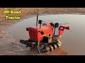 How To Make A Homemade Screw Tank Tractor Extreme Off Road Vehicle How To Make A Tractor