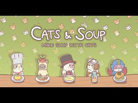 Cats & Soup | Music BGM - Track 10