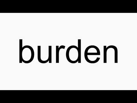 How to pronounce burden