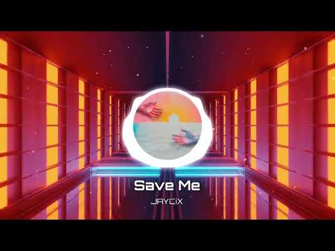 JAYCiX - Save Me (Official Music Video)