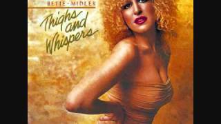 Bette Midler~~Hang On In There Baby