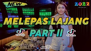 Download lagu Dj Melepas Lajang - Arvian Dwi Ft Tri Suaka Remix Breakbeat Tiktok Terbaru 2022 Full Bass Beton mp3