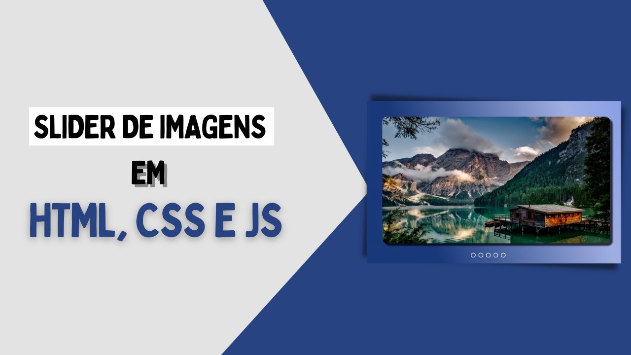 Como criar um SLIDER DE IMAGENS - Com HTML - CSS e JAVASCRIPT!