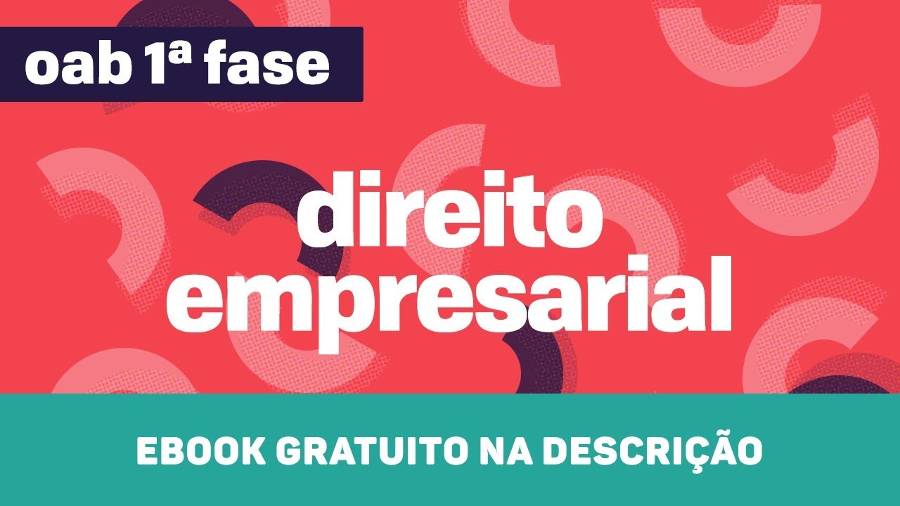Direito Empresarial | OAB - Títulos de Crédito I | CURSO GRATUITO