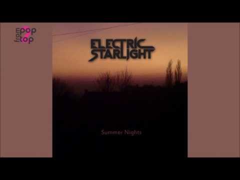 Electric Starlight • Summer Nights