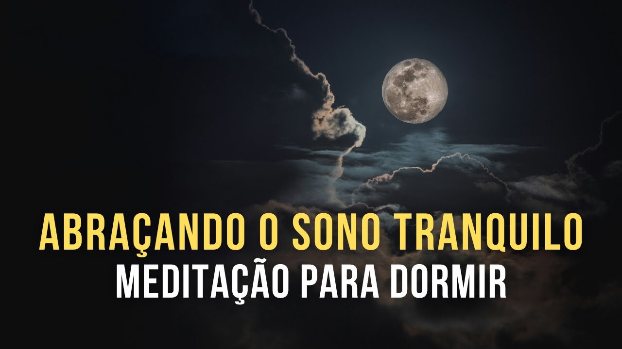 Meditação Guiada para Dormir: Abraçando o Sono Tranquilo
