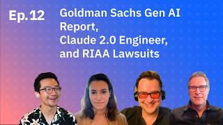 Goldman Sachs Gen AI report, Claude 2.0 Engineer, and RIAA lawsuits