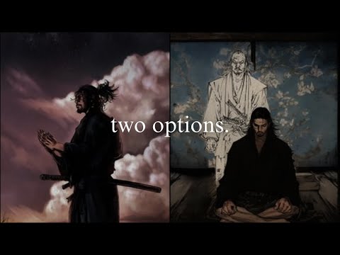 Two Choices in Life.