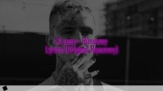 Lil Peep - Runaway Lyrics (Original Runaway)