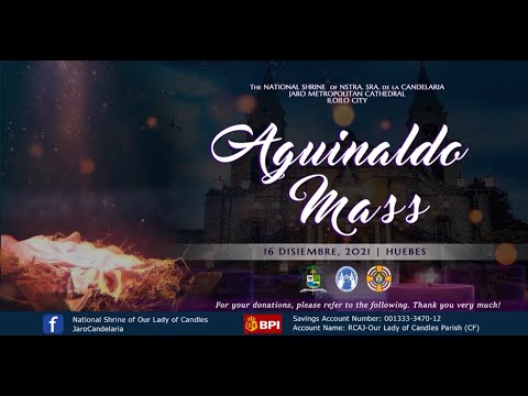 Aguinaldo Mass LIVE @ Jaro Metropolitan Cathedral, Jaro, Iloilo City  (DECEMBER 16, 2021) 4:00 AM