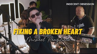 Fixing A Broken Heart - Indecent Obsession (Khel Pangilinan Covers)